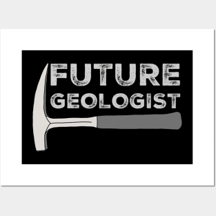 Future Geologist Rockhound Rock Pick Geology Hammer Rockhounding Posters and Art